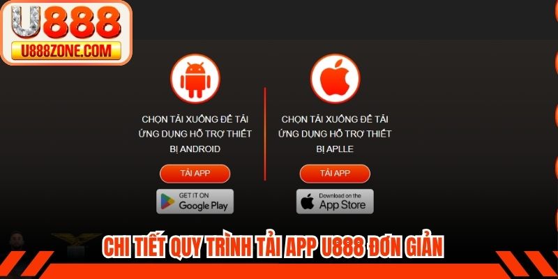 Chi tiết quy trình tải app U888 đơn giản cho bạn mới