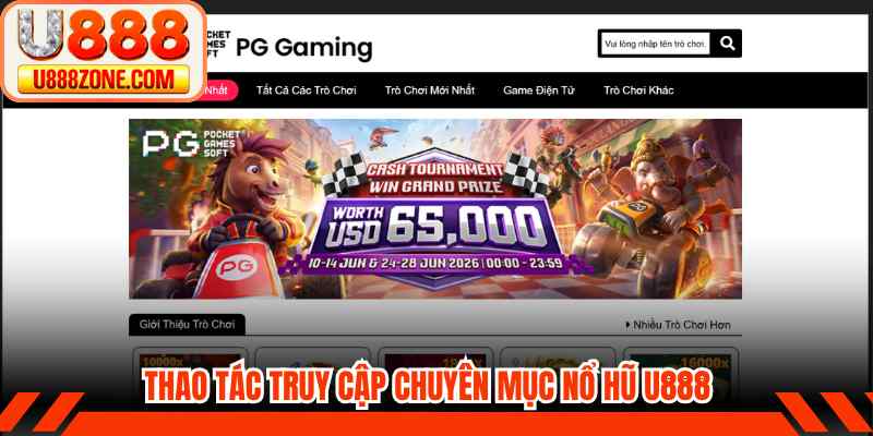 Thao tác truy cập chuyên mục nổ hũ u888 quay xèng