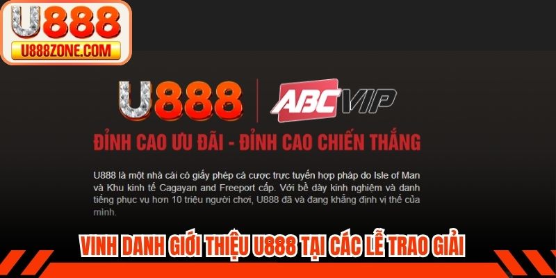 Vinh danh giới thiệu u888 tại các lễ trao giải thưởng uy tín
